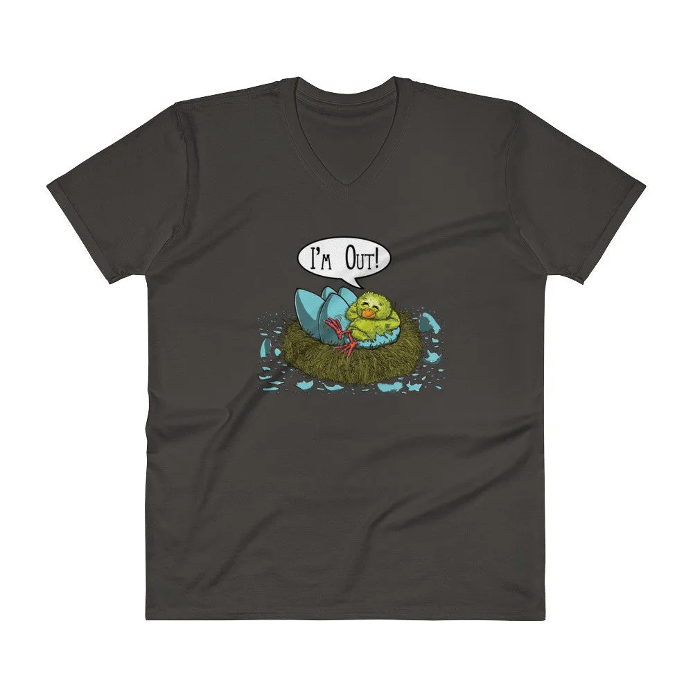 I'm Out! V-Neck T-Shirt
