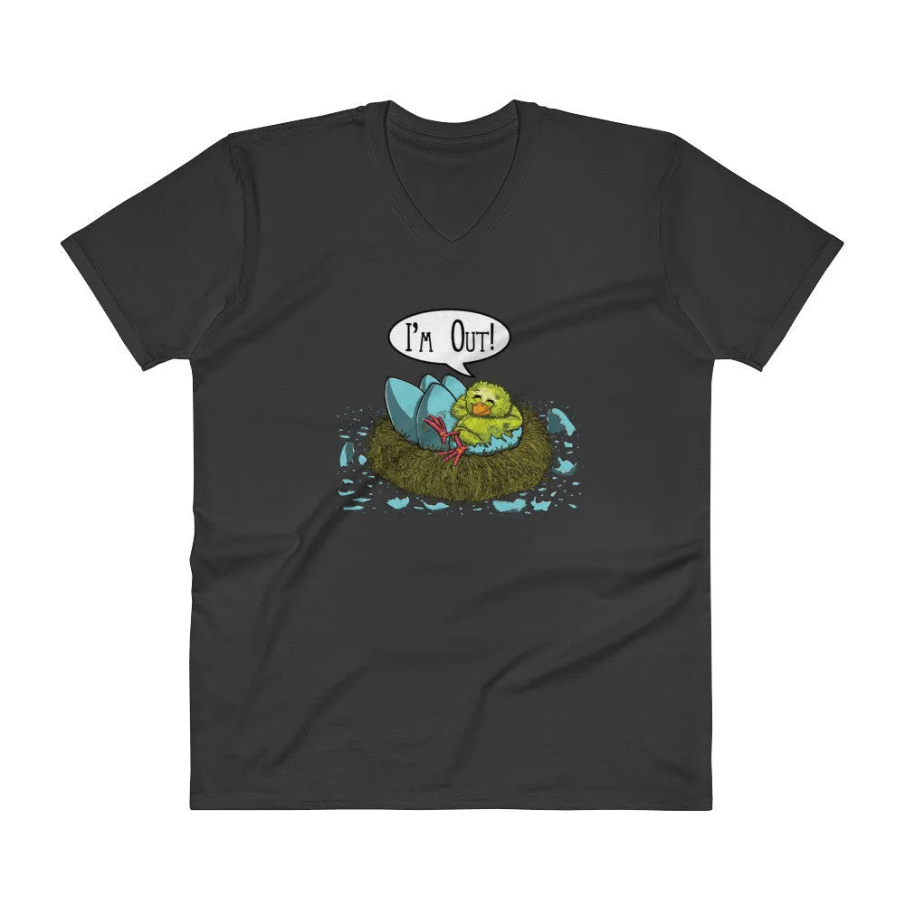 I'm Out! V-Neck T-Shirt